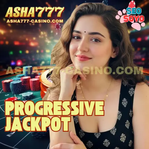 ASHA777 Progessive Jackpot